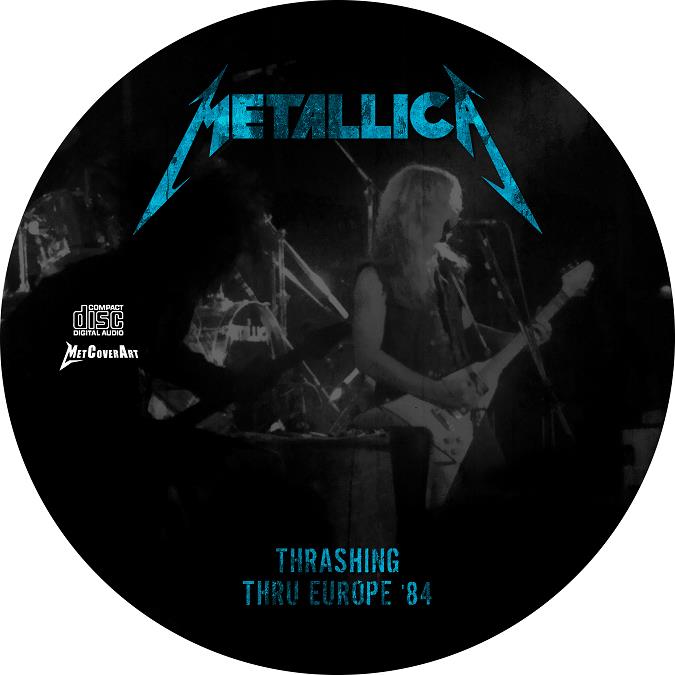 1984-12-04 - THRASHING THRU EUROPE '84 - cd